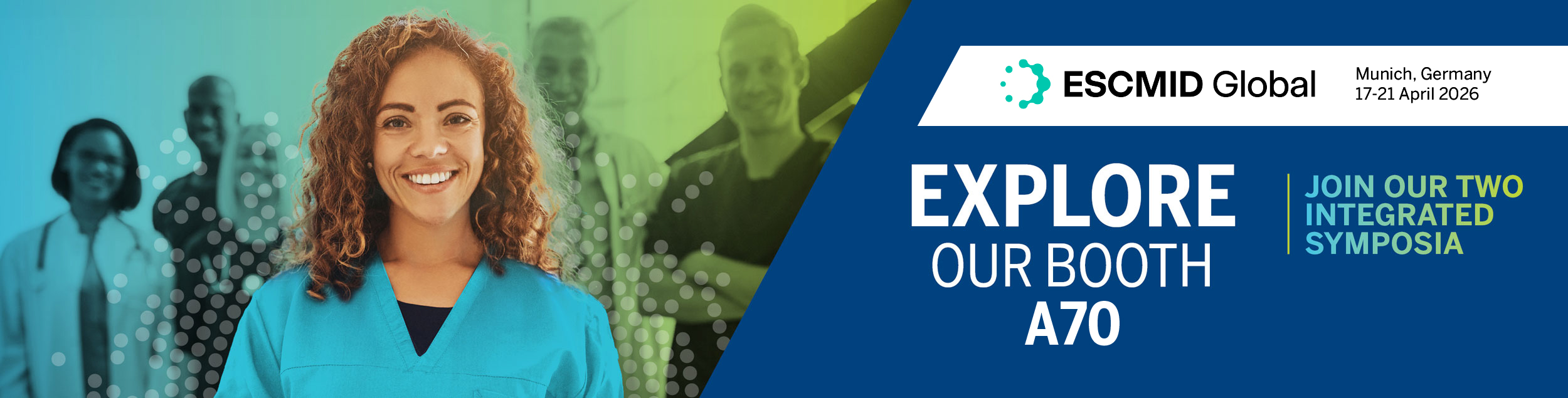 ESCMID Global banner inviting visitors to explore booth A70 in Munich, Germany, from 17 to 21 April 2026